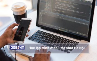 Học lập trình ở đâu tốt nhất Hà Nội?