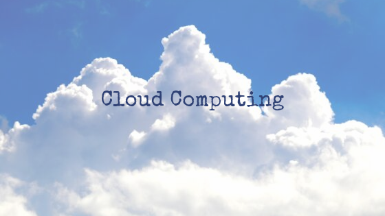 Tổng quan về Điện Toán Đám Mây (Cloud Computing)