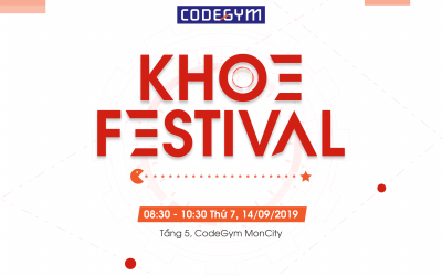 Cuộc thi KHOE Festival dành cho cộng đồng CodeGym