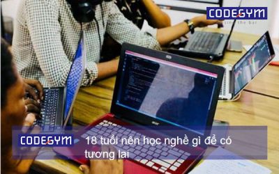 18 tuổi nên học nghề gì có tương lai? – Xu hướng học nghề