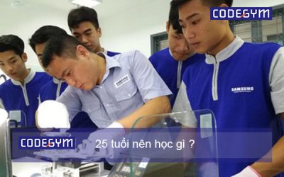 25 tuổi nên học nghề gì? Lập nghiệp đã là muộn?