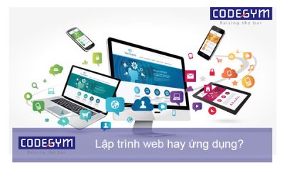 Nên học lập trình web hay ứng dụng di động?