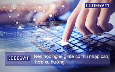 Nên học nghề gì để có thu nhập cao và phù hợp với xu hướng?