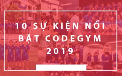 10 sự kiện nổi bật của CodeGym năm 2019