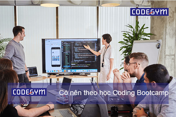 Giải đáp: Sinh viên có nên theo học Coding Bootcamp?