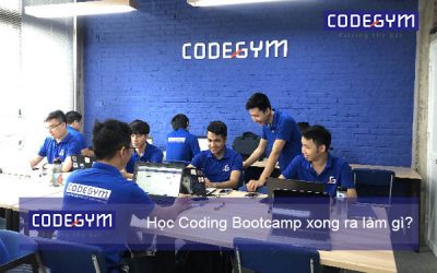 Học Coding Bootcamp xong ra làm gì?