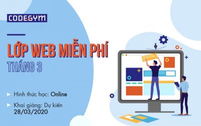 Khóa học online miễn phí “Xây dựng website trong 9h” – CodeGym