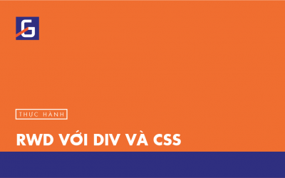 [Thực hành] RWD với DIV và CSS- Codegym.vn