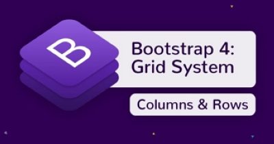Tìm hiểu Grid cơ bản trong Bootstrap 4