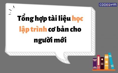 Tổng hợp Tài liệu học lập trình cơ bản cho người mới bắt đầu