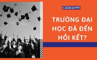 Trường đại học đã đến hồi kết? – CodeGym