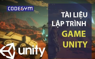 Trọn bộ tài liệu lập trình game Unity cơ bản đến nâng cao