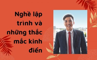 Nghề lập trình và những thắc mắc kinh điển