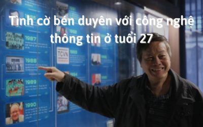 Tình cờ bén duyên với công nghệ thông tin ở tuổi 27