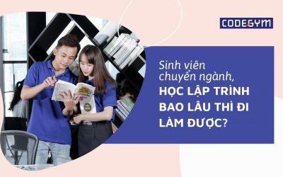 Học lập trình sẽ mất bao lâu để đi làm được nếu bạn chuyển ngành?