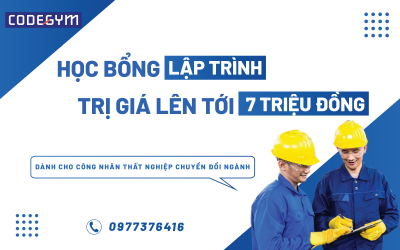 Học Bổng Lập Trình Hỗ Trợ Công Nhân Thất Nghiệp Tại Quảng Trị