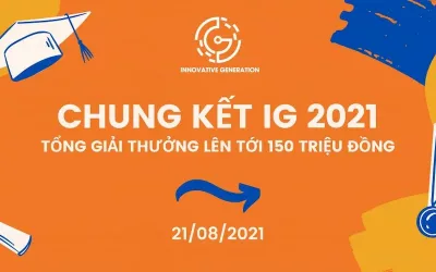 IG 2021: Giải thưởng tổng trị giá 150 triệu đồng sẽ được trao tại Chung kết