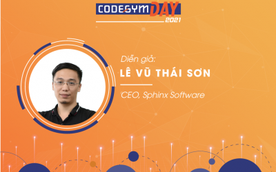 [CODEGYM DAY 2021] A story about making a perfect software | Diễn giả Lê Vũ Thái Sơn