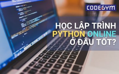 Học lập trình Python online ở đâu tốt nhất?