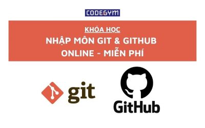 Khóa học Nhập môn Git và Github online miễn phí | CodeGym
