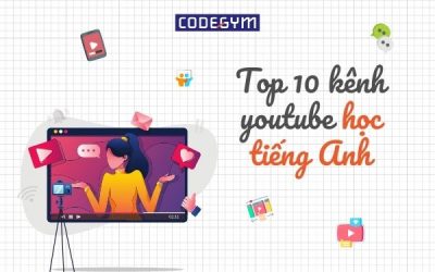 10 kênh Youtube học tiếng Anh sẽ giúp bạn bứt phá trong năm 2024