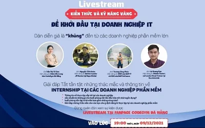 Livestream “Kiến thức và Kỹ năng vàng để khởi đầu tại doanh nghiệp IT”