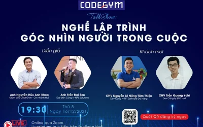 CodeGym Huế tổ chức TALKSHOW “NGHỀ LẬP TRÌNH – GÓC NHÌN NGƯỜI TRONG CUỘC”