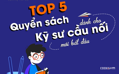 Top 05 quyển sách dành cho kỹ sư cầu nối mới bắt đầu