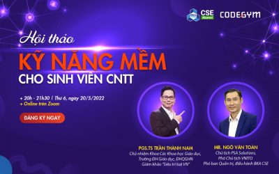 [HỘI THẢO] KỸ NĂNG MỀM CHO SINH VIÊN CÔNG NGHỆ THÔNG TIN