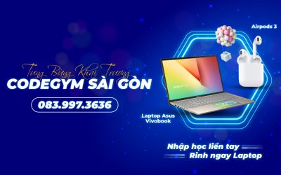 Khai trương CodeGym Sài Gòn – Tặng Laptop và Airpods 3 cho 6 học viên đăng ký đầu tiên