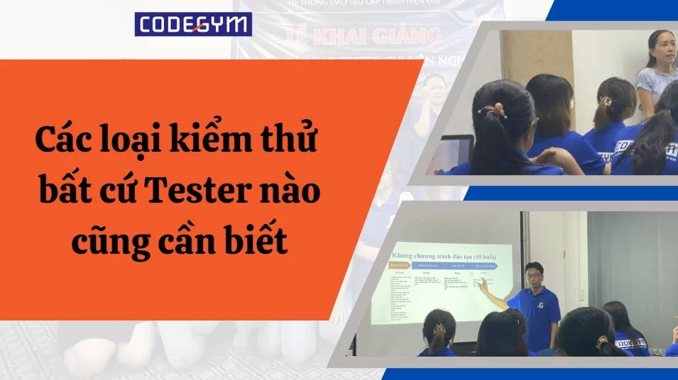 Các loại kiểm thử phần mềm