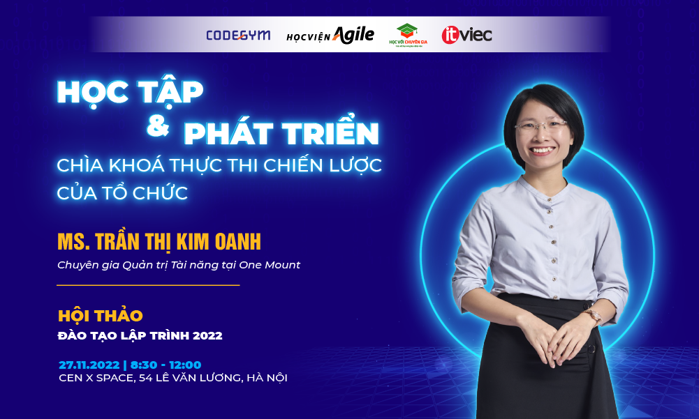 Học tập và Phát triển – Chìa khóa thực thi chiến lược của tổ chức | Ms Trần Thị Kim Oanh