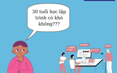 30 tuổi học lập trình có khó không?