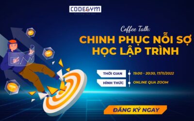 Coffee Talk: Chinh Phục Nỗi Sợ Lập Trình