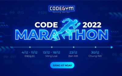 CODE MARATHON 2022 | Vượt Qua Thử Thách – Bứt Phá Năng Lực Giải Thuật