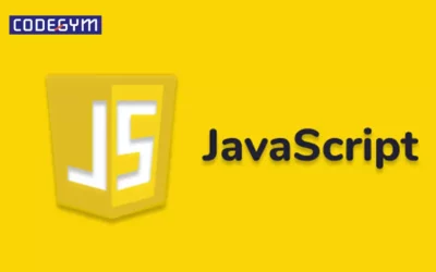 Javascript là gì? Nên học Javascript ở đâu Sài Gòn?