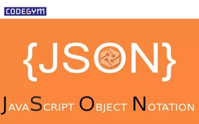 JSON là gì? Sử dụng JSON khi nào? 