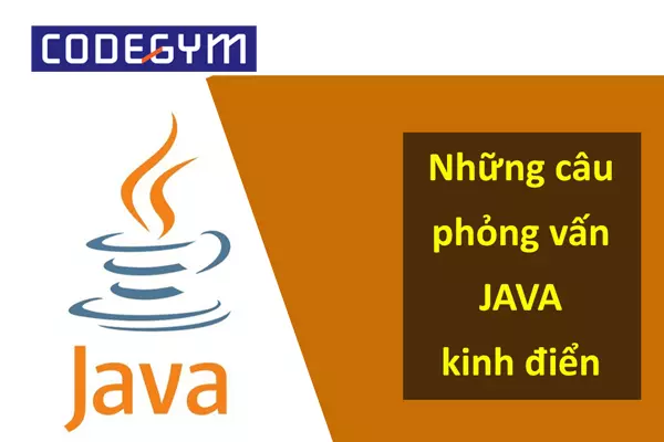 Một số câu hỏi phỏng vấn Java cơ bản