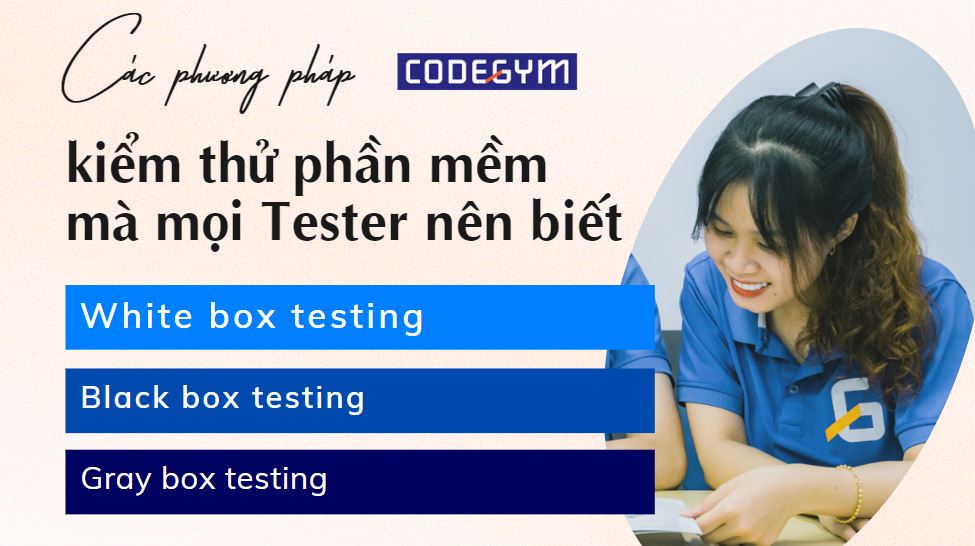 Các phương pháp kiểm thử phần mềm