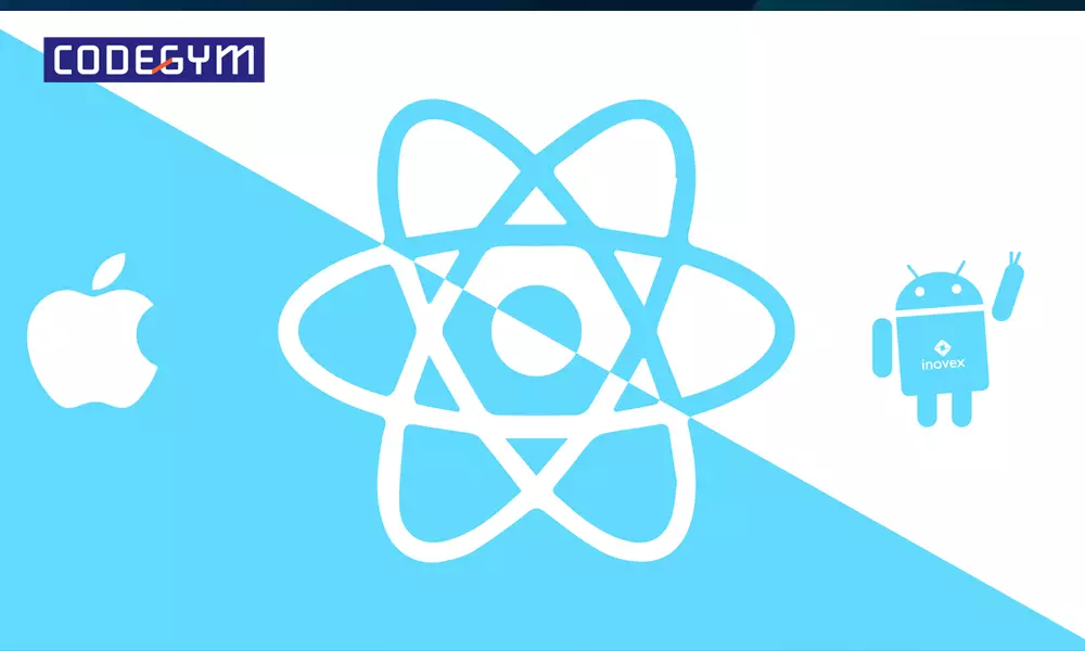 React Native là gì? 6 ưu điểm ấn tượng của React Native