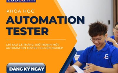 [CodeGym Hà Nội] Ra mắt khóa học Automation Tester chuyên nghiệp