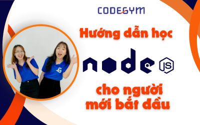 Hướng dẫn học NodeJS từ con số 0