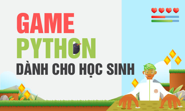 Khoá học Lập trình Game với Python