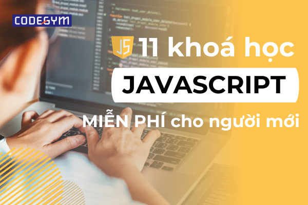 11-khoa-hoc-javascript-mien-phi