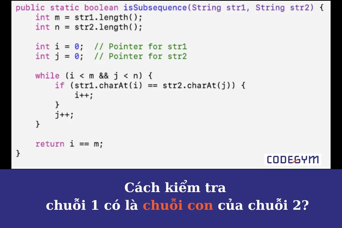 [Mỗi ngày 1 thuật toán] Kiểm tra chuỗi 1 là chuỗi con của chuỗi 2