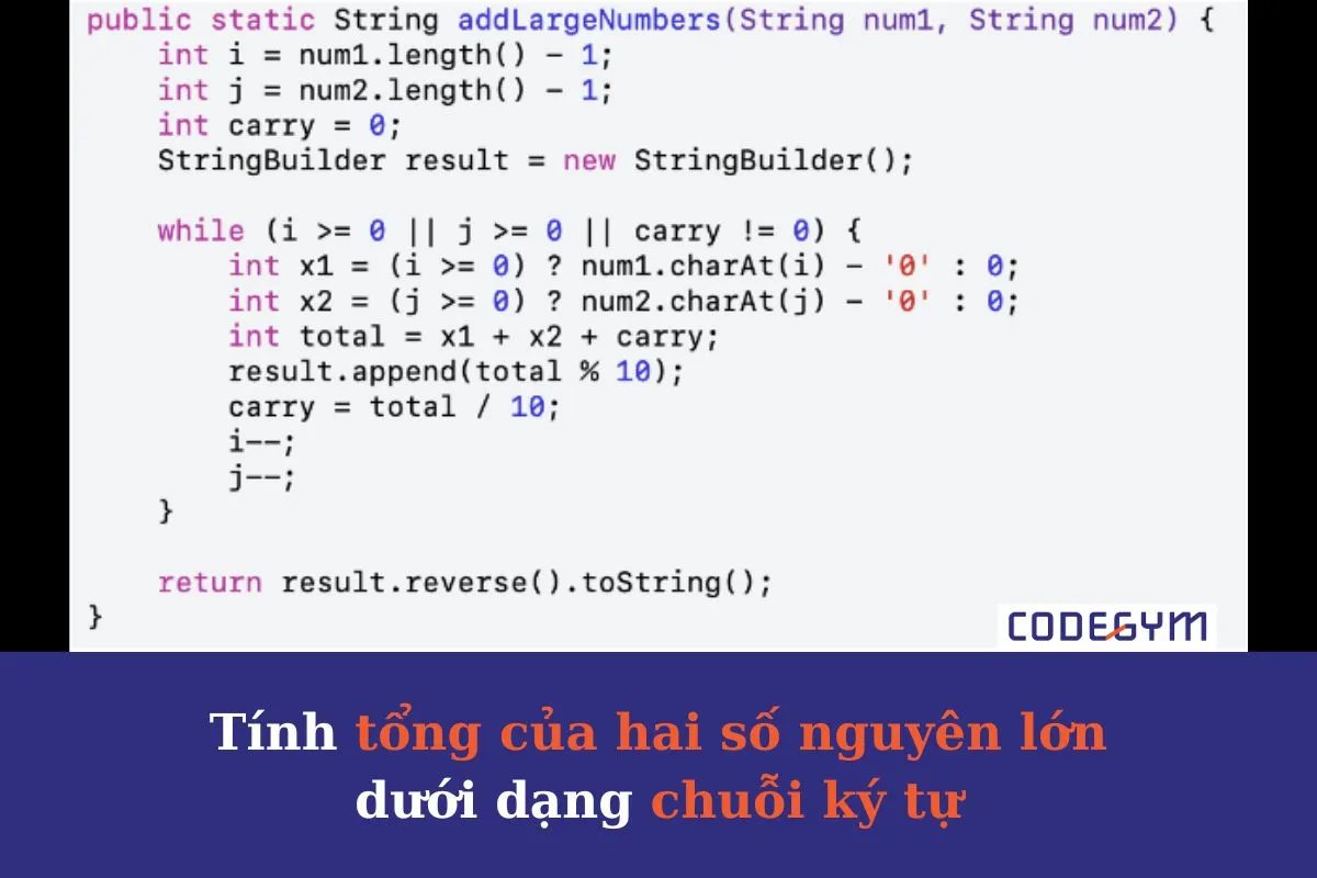 [Mỗi ngày 1 thuật toán] Tính tổng hai số nguyên lớn dưới dạng chuỗi ký tự