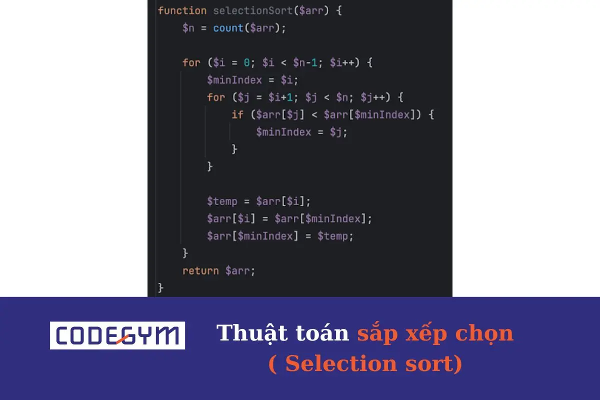 [Mỗi ngày 1 thuật toán] Thuật toán sắp xếp chọn 