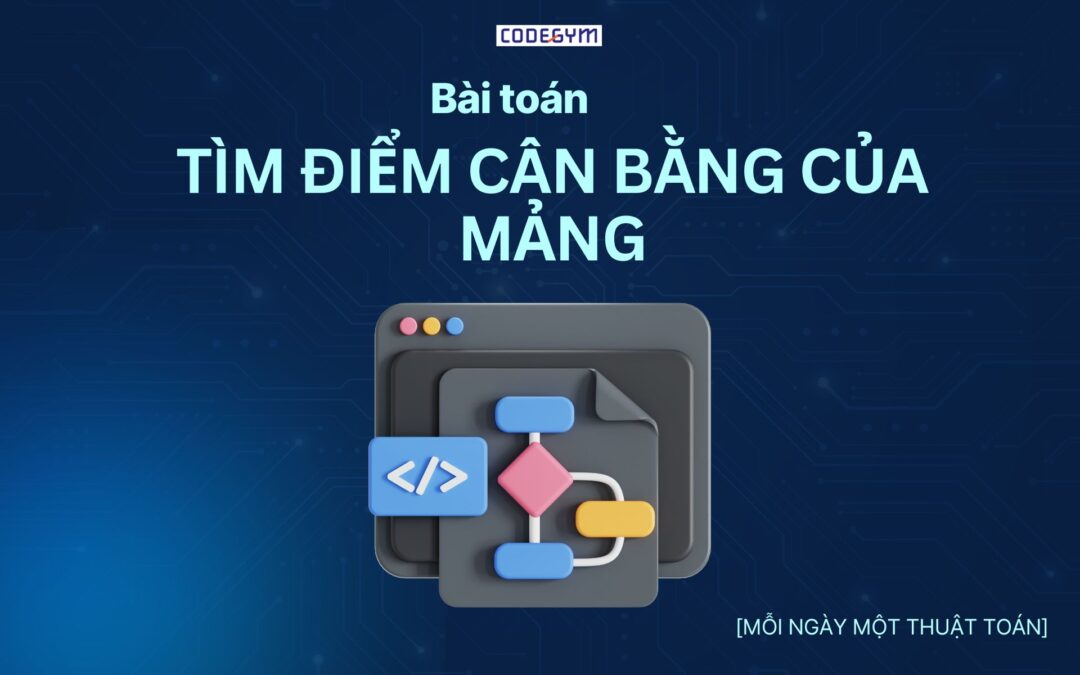 Tìm điểm cân bằng của mảng