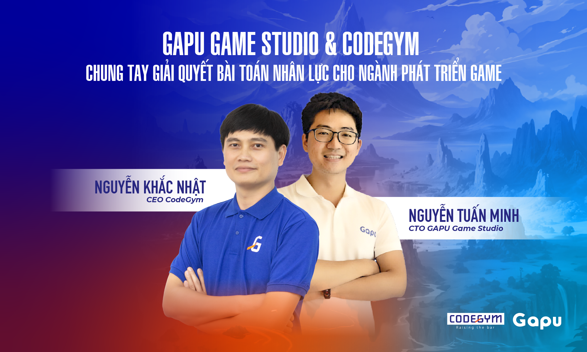 GAPU Game Studio và CodeGym chung tay giải quyết bài toán nhân lực cho ngành Phát triển Game