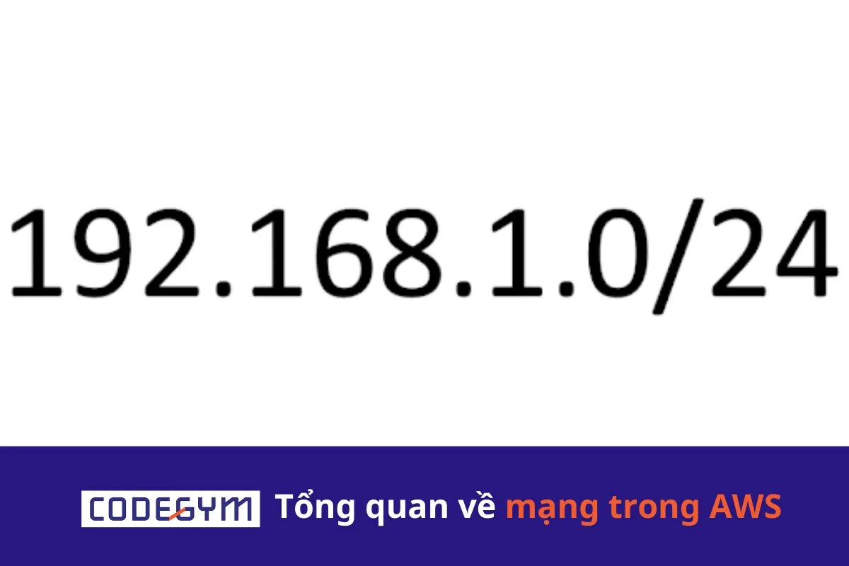 Tổng quan về mạng trong AWS